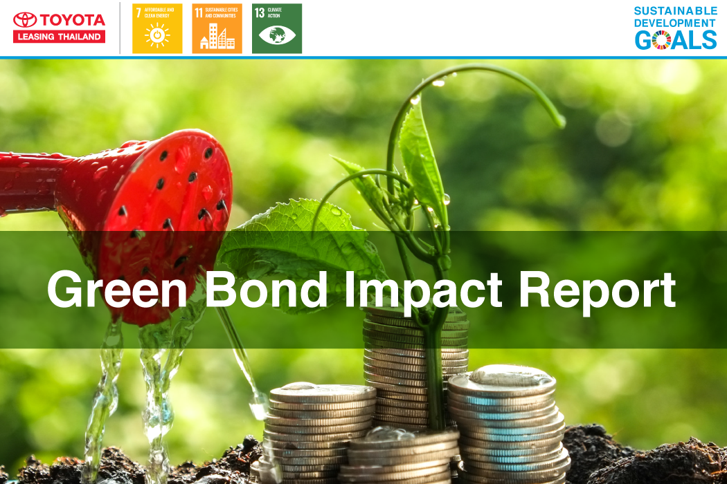 Green Bond Impact Report โตโยต้า ลีสซิ่ง (ประเทศไทย)